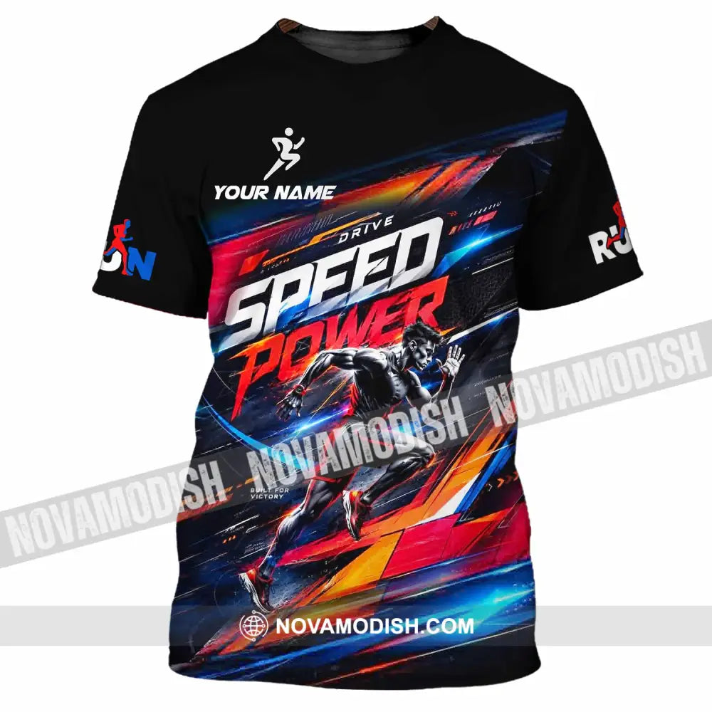 Unisex Shirt - Custom Run Drive Speed Power Shirt - T-Shirt / S - T-shirt