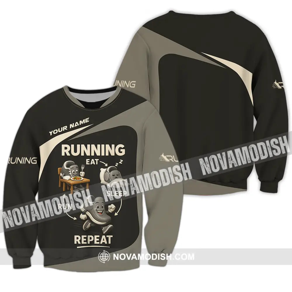 Unisex Shirt - Custom Run Eat Sleep And Repeat Running Lover Runner Shirt Long Sleeve / S T-shirt