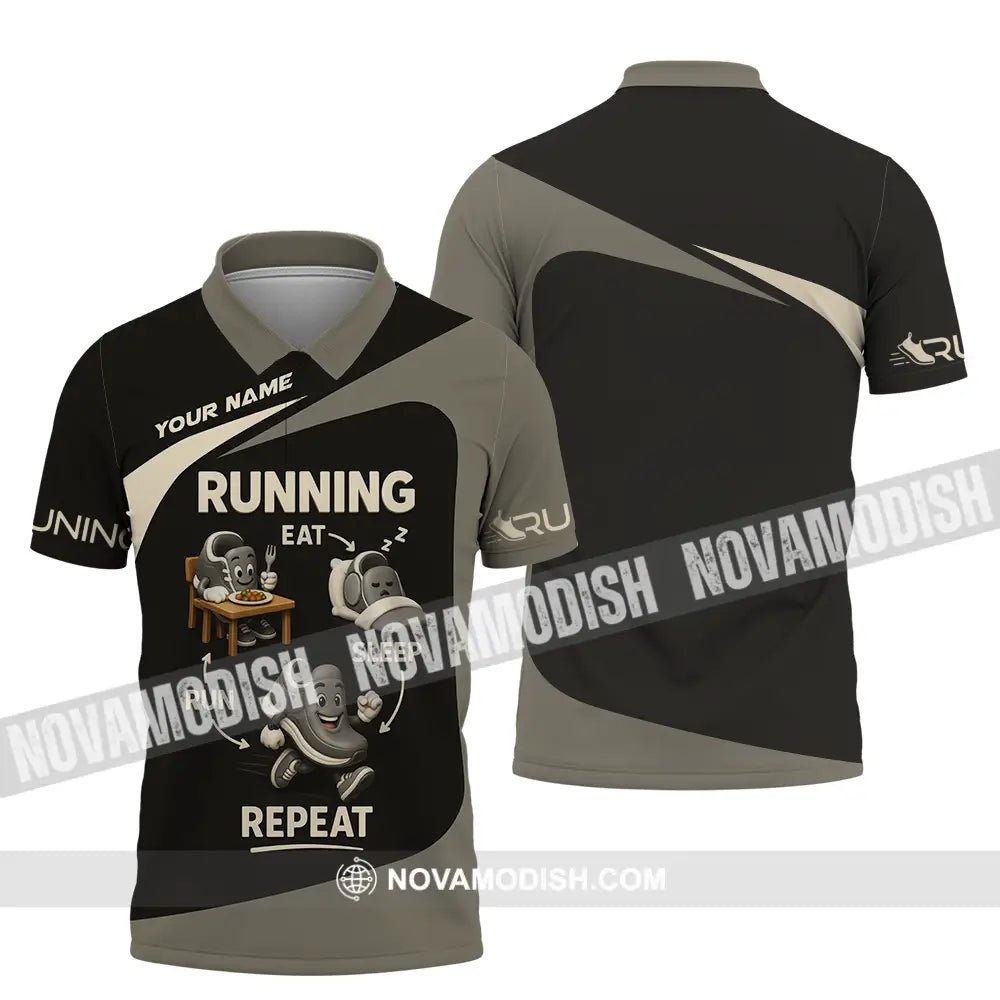 Unisex Shirt - Custom Run Eat Sleep And Repeat Running Lover Runner Shirt Polo Shirt / S T-shirt