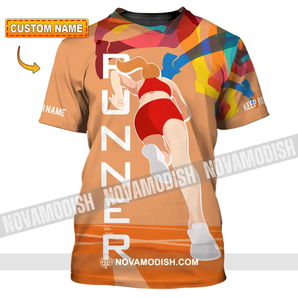 Unisex Shirt - Custom Runner Keep Running 3D Shirt T-shirt