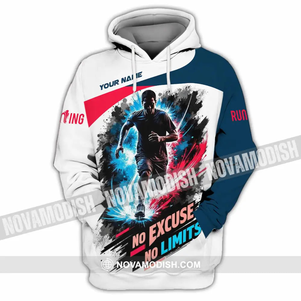 Unisex Shirt - Custom Running No Excuse No Limits Shirt - Hoodie / S - T-shirt