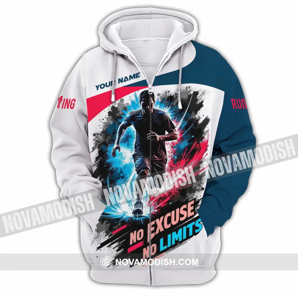 Unisex Shirt - Custom Running No Excuse No Limits Shirt - Zipper Hoodie / S - T-shirt
