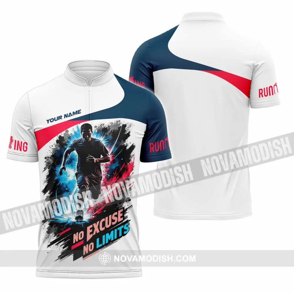 Unisex Shirt - Custom Running No Excuse No Limits Shirt - Zipper Polo Shirt / S - T-shirt