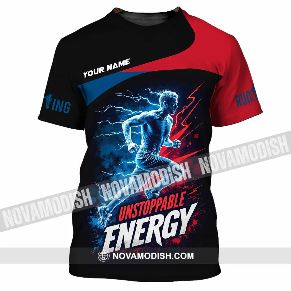 Unisex Shirt - Custom Running Unstoppable Energy Shirt T-Shirt / S T-shirt