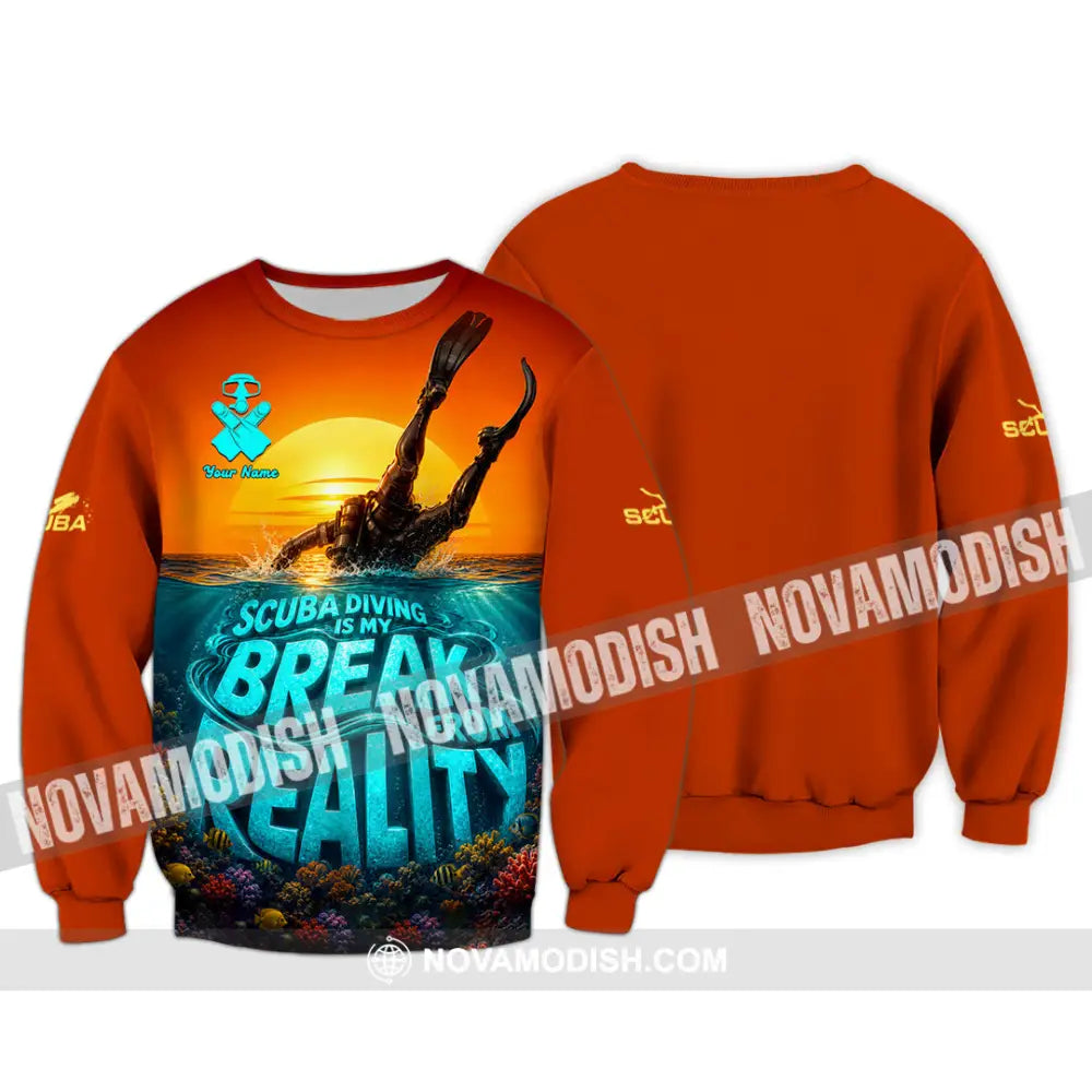 Unisex Shirt - Custom Scuba Diving Is My Break From Reality Shirt - Long Sleeve / S - T-shirt