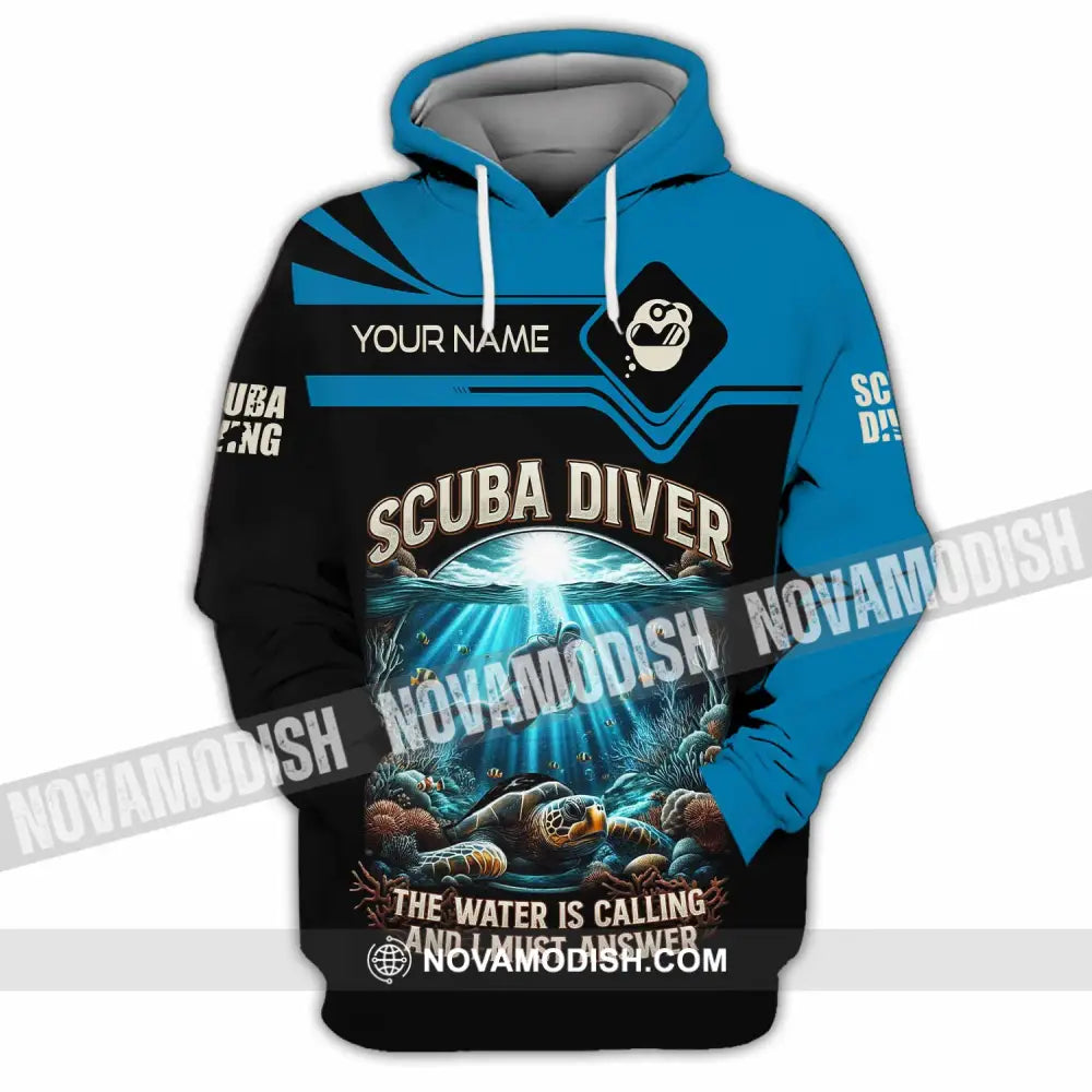 Unisex Shirt - Custom Scuba Diving The Water Is Calling And I Must Answer Shirt Hoodie / S T-shirt