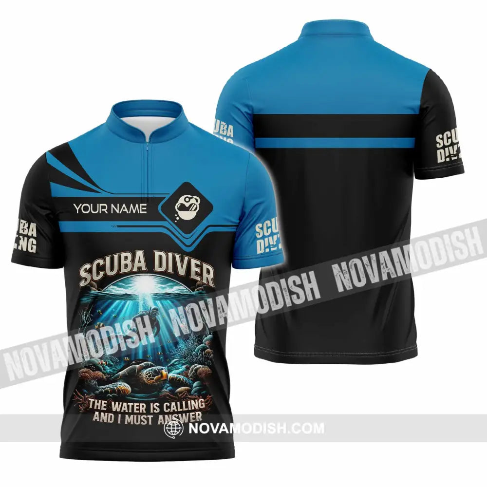 Unisex Shirt - Custom Scuba Diving The Water Is Calling And I Must Answer Shirt Zipper Polo Shirt / S T-shirt