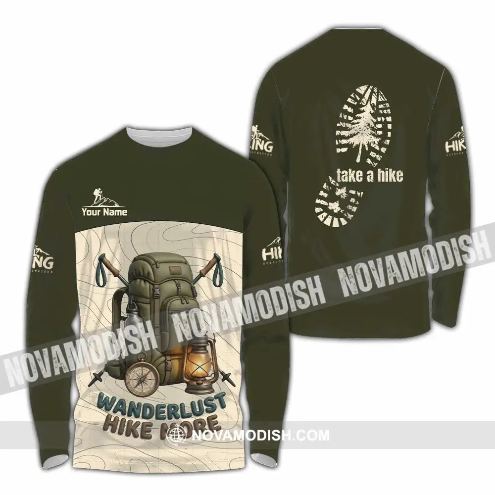 Unisex Shirt - Custom Take A Hike Wanderlust Hike More Shirt - Long Sleeve Shirt / S - T-shirt