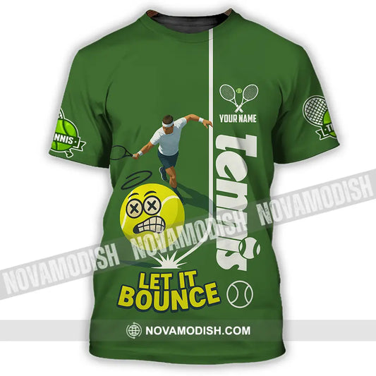 Unisex Shirt - Custom Tennis Let It Bounce Shirt T-Shirt / S T-shirt