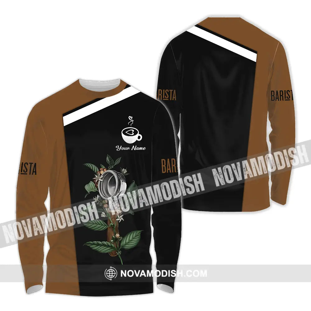 Unisex Shirt - Custom Text Shirt Barista Shirt Long Sleeve Shirt / S T-shirt