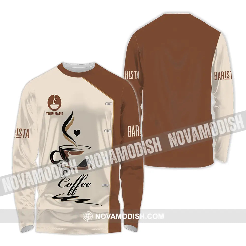 Unisex Shirt - Custom Text Shirt Barista Shirt Long Sleeve Shirt / S T-shirt