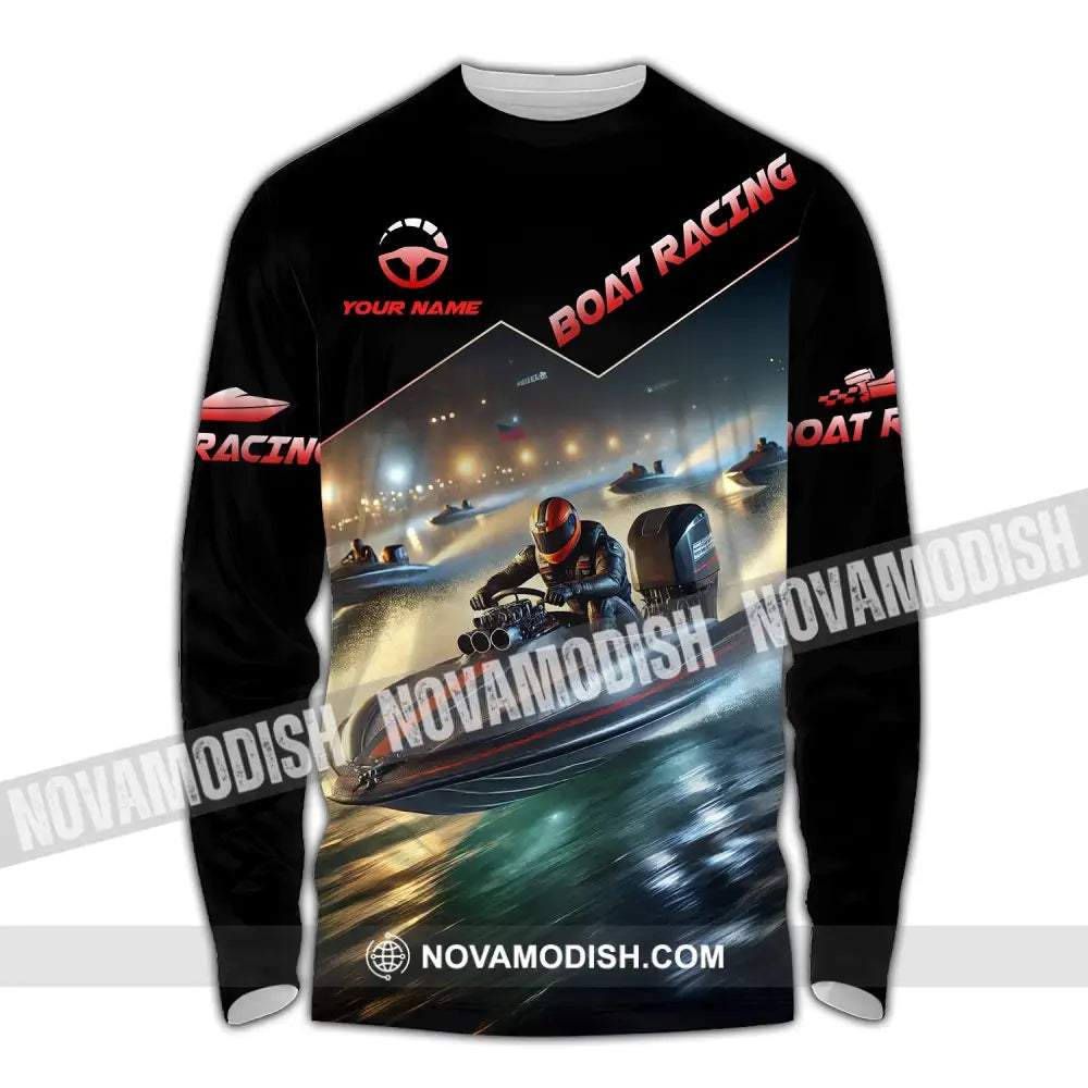 Unisex Shirt - Custom Text Boat Racing Long Sleeve / S T-Shirt