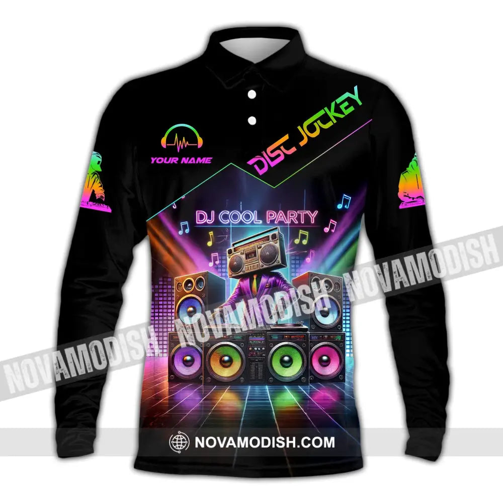 Unisex Shirt - Custom Text Dj Cool Party Long Sleeve Polo / S T-Shirt