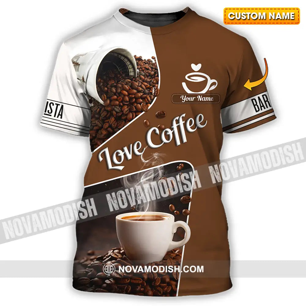 Unisex Shirt - Custom Text Shirt Love Coffee Shirt T-shirt
