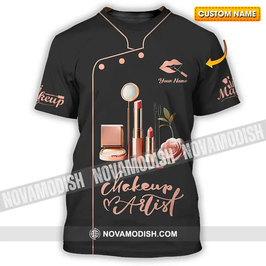 Unisex Shirt - Custom Text Shirt Make Up Artist Shirt T-shirt