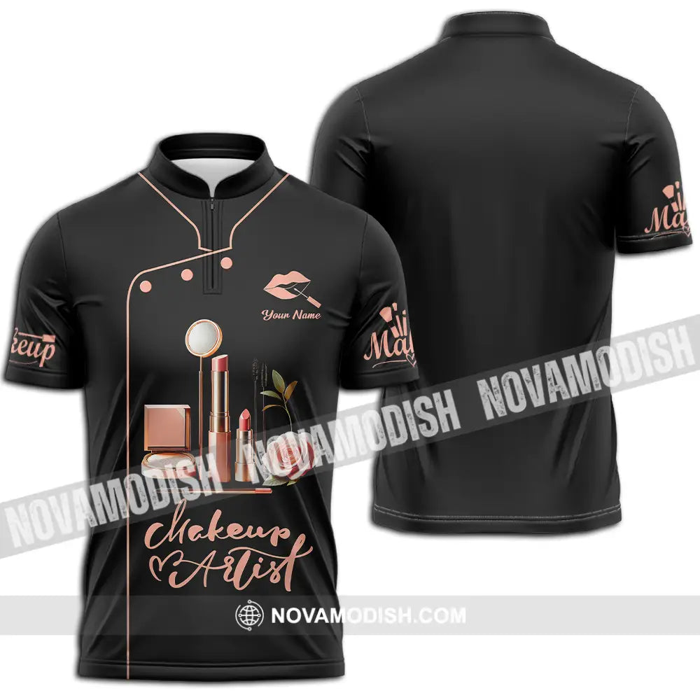 Unisex Shirt - Custom Text Shirt Make Up Artist Shirt Zipper Polo Shirt / S T-shirt