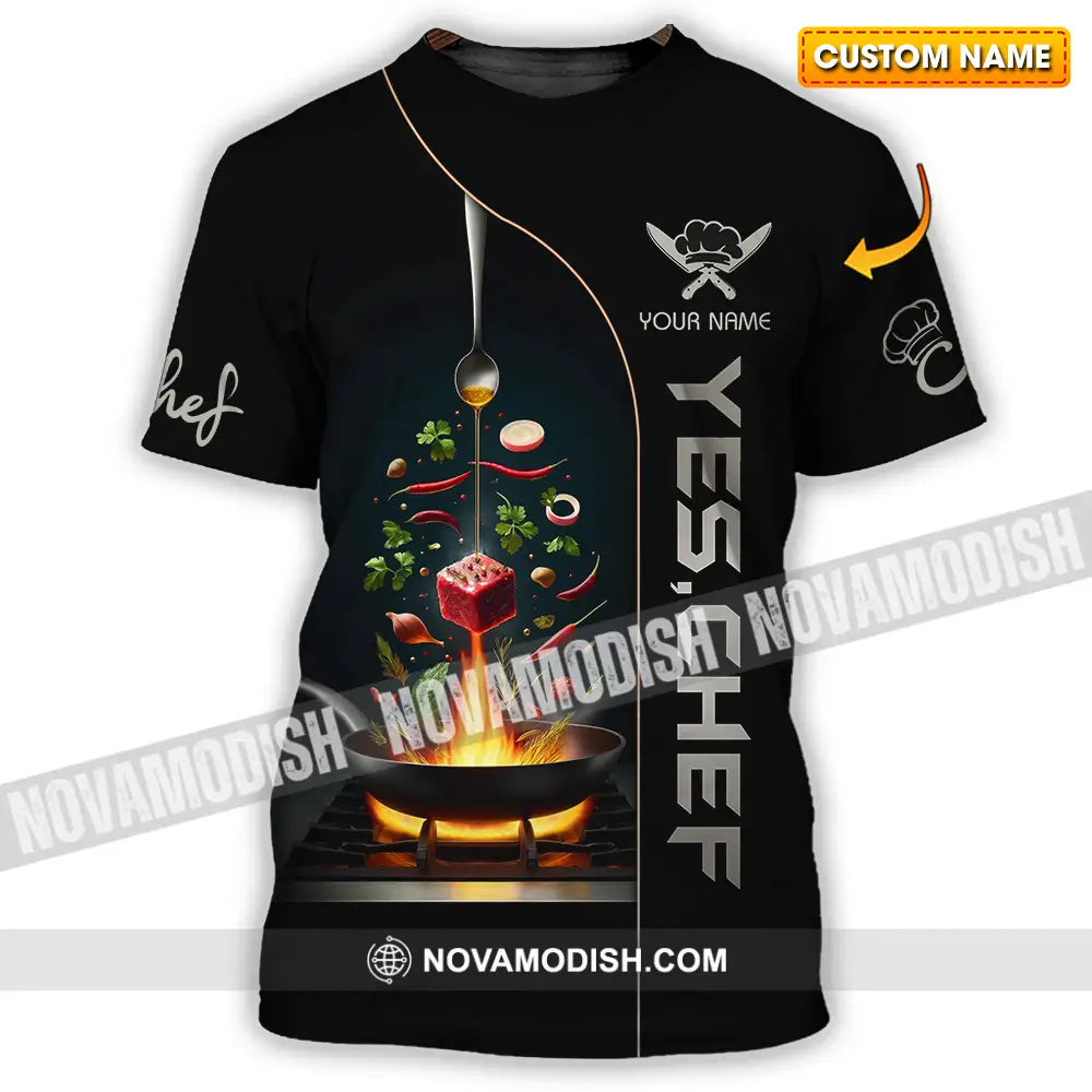 Unisex Shirt - Custom Text Shirt Yes Chef Shirt T-shirt