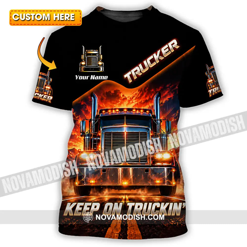 Unisex Shirt - Custom Trucker Keep On Trackin’ Shirt - T-shirt