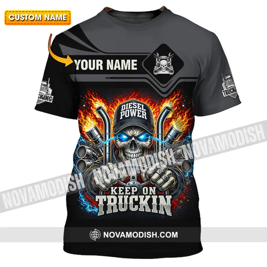 Unisex Shirt - Custom Trucker Keep On Trucking 3D Shirt T-shirt