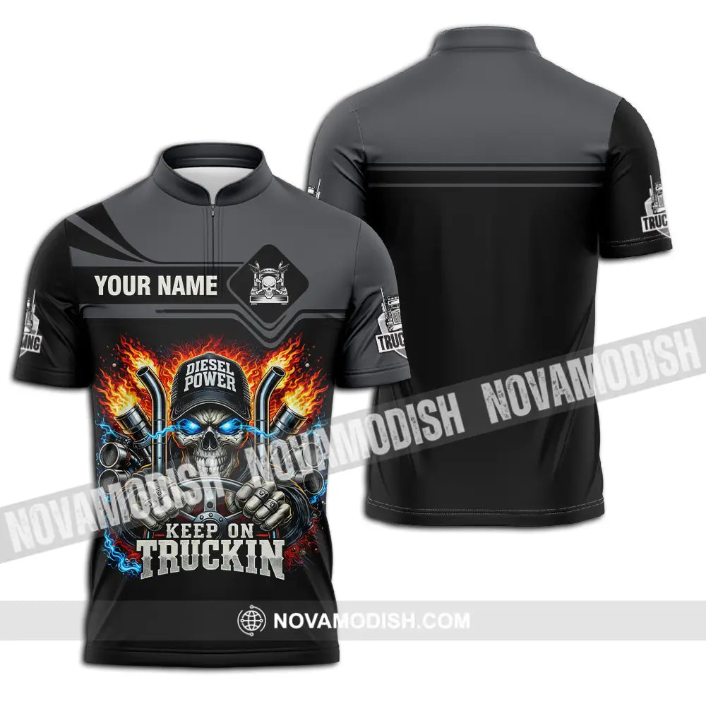 Unisex Shirt - Custom Trucker Keep On Trucking 3D Shirt Zipper Polo Shirt / S T-shirt