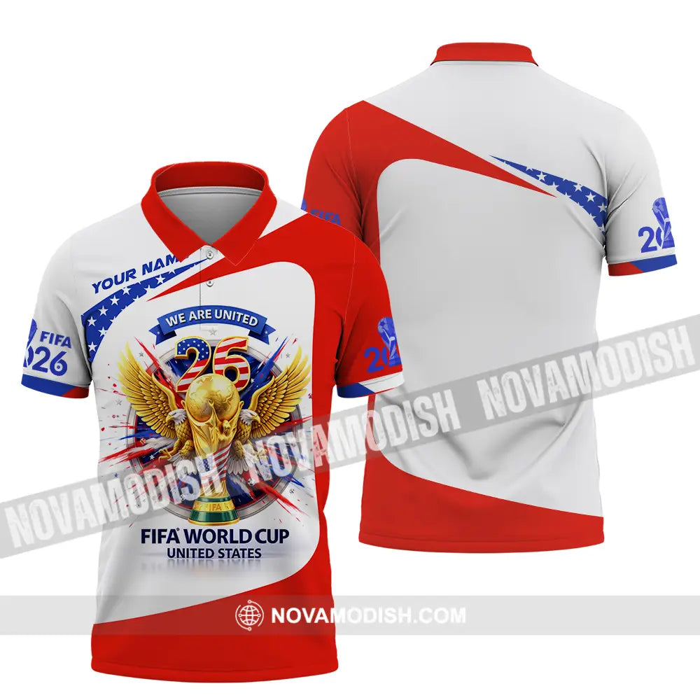 Unisex Shirt - Custom We Are United Fifa World Cup 2026 3D Shirt Polo Shirt / S T-shirt