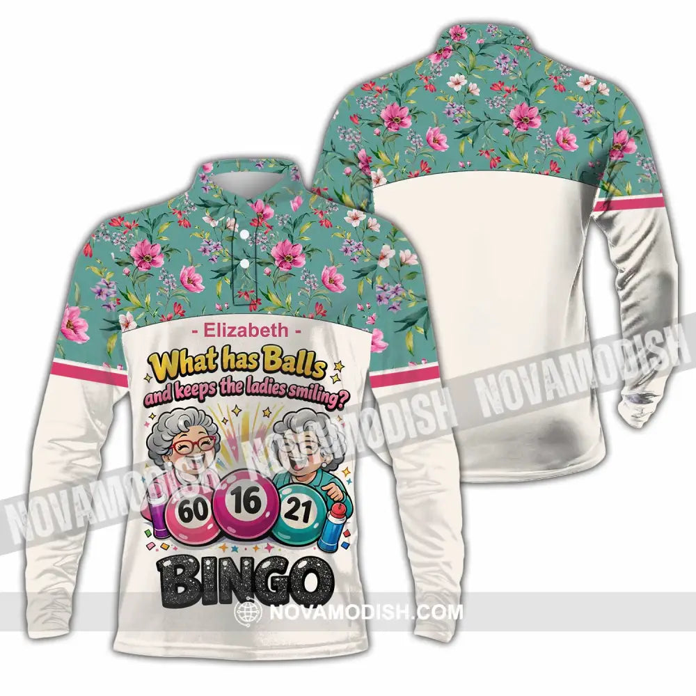 Unisex Shirt - Custom What Has Balls And Keeps The Ladies Smiling Bingo Shirt - Long Sleeve Polo / S - T-shirt