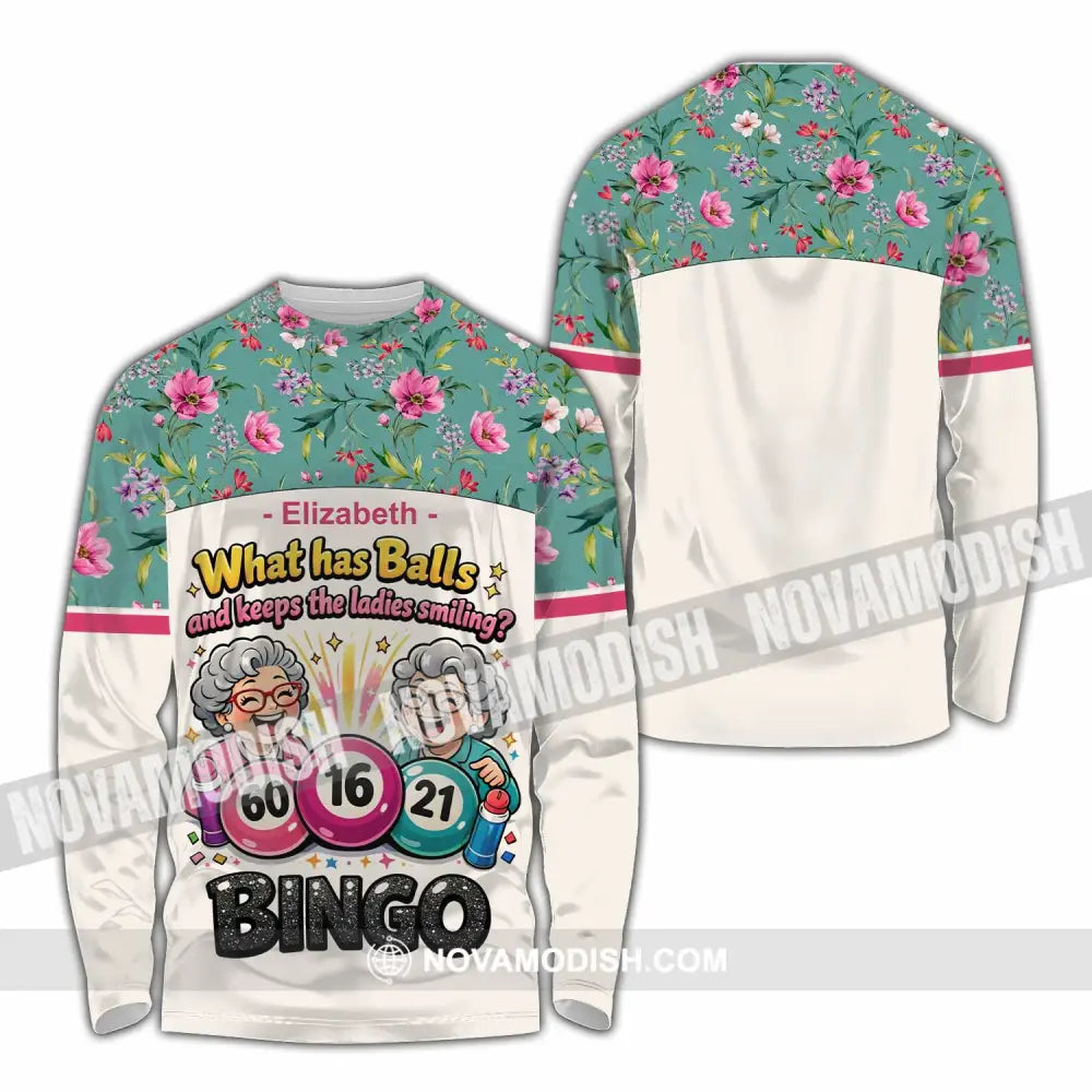 Unisex Shirt - Custom What Has Balls And Keeps The Ladies Smiling Bingo Shirt - Long Sleeve Shirt / S - T-shirt