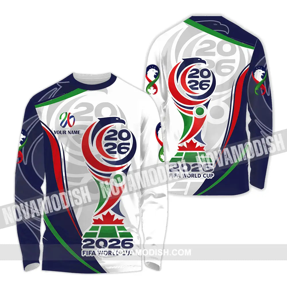 Unisex Shirt - Custom World Cup 2026 3D Shirt Long Sleeve Shirt / S T-shirt
