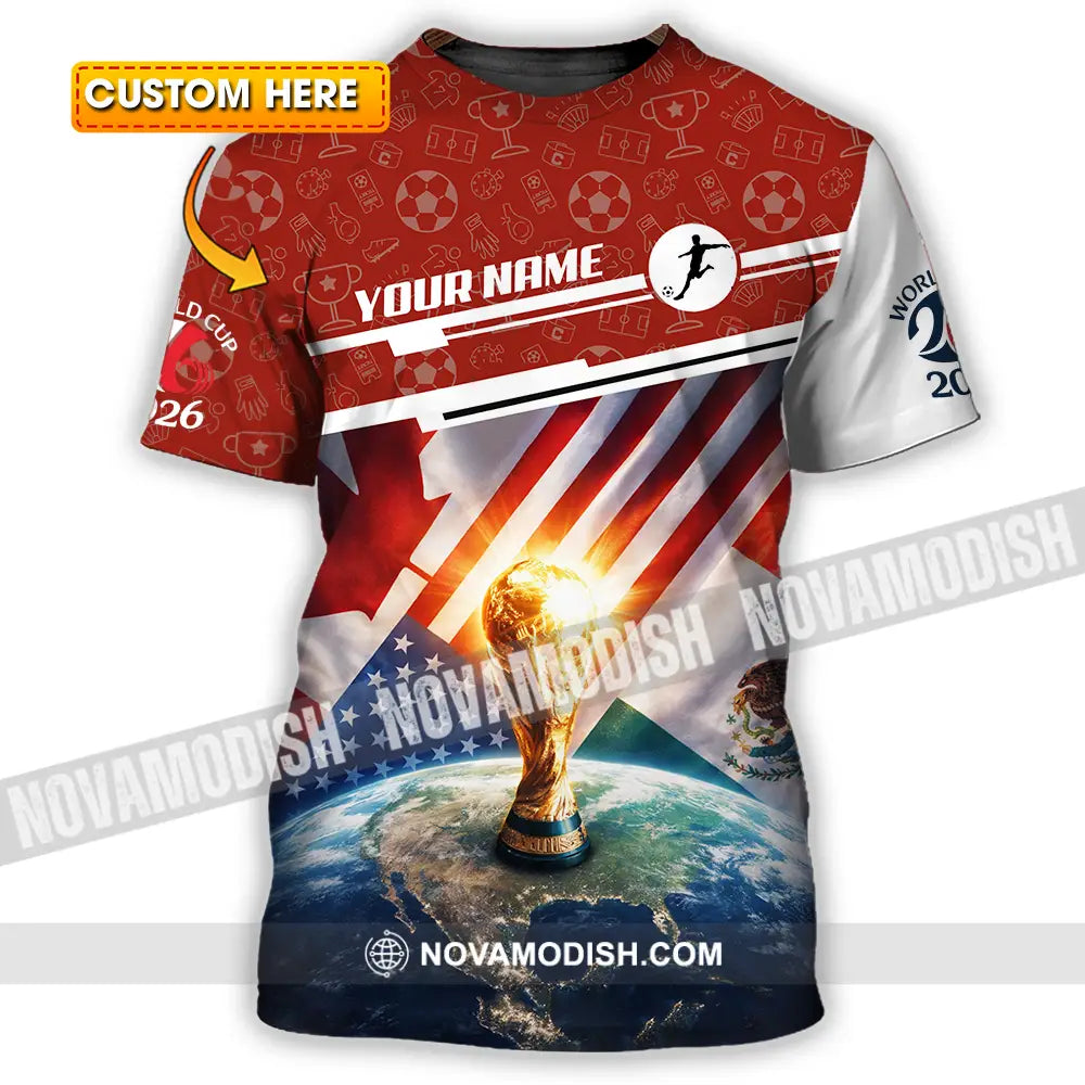 Unisex Shirt - Custom World Cup 2026 3D Shirt T-shirt