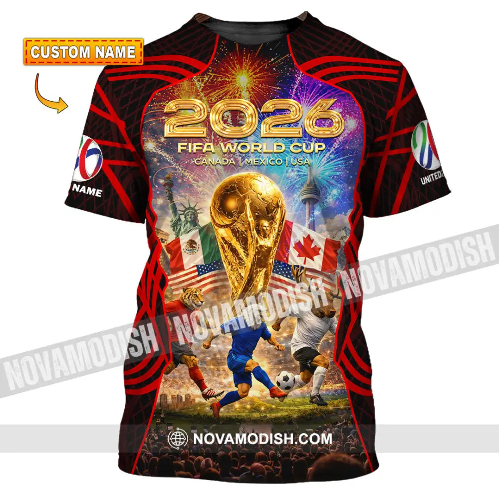 Unisex Shirt - Custom World Cup 2026 3D Shirt T-shirt