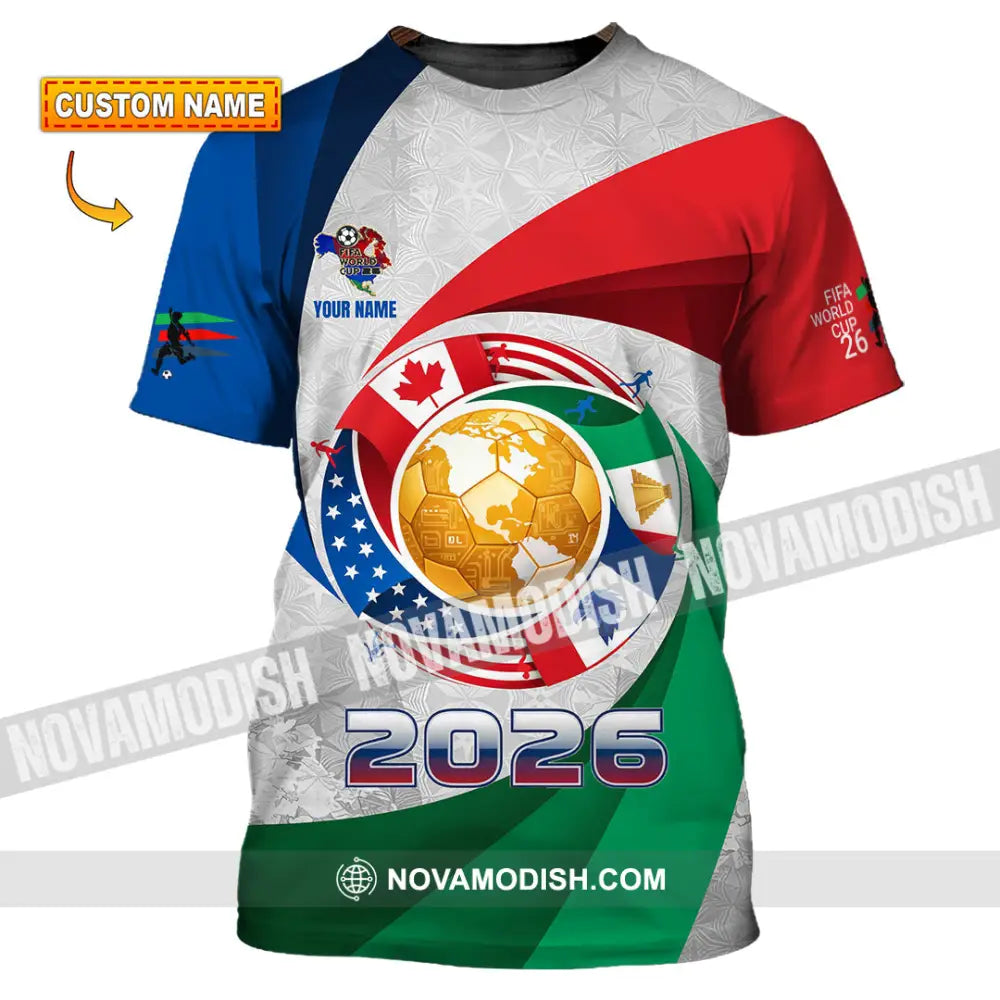 Unisex Shirt - Custom World Cup 2026 3D Shirt T-shirt