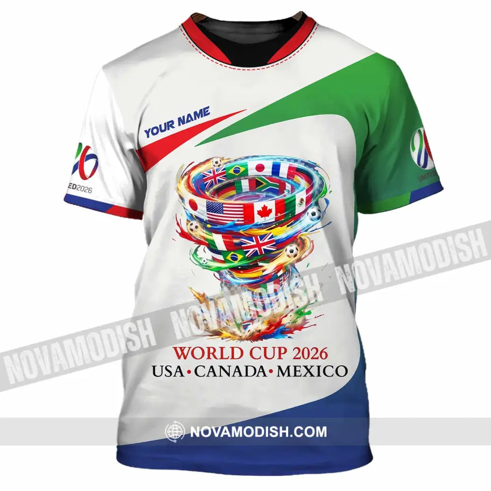 Unisex Shirt - Custom World Cup 2026 3D Shirt T-Shirt / S T-shirt