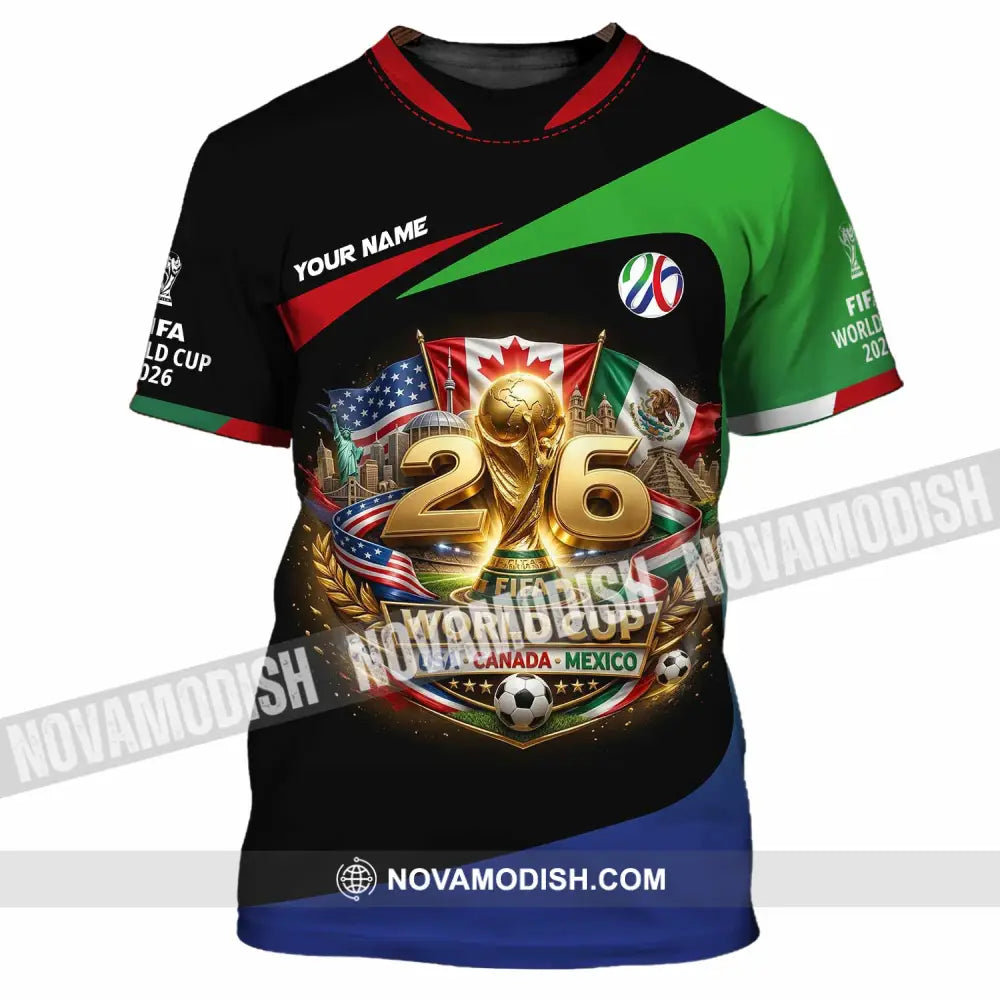 Unisex Shirt - Custom World Cup 2026 3D Shirt T-Shirt / S T-shirt