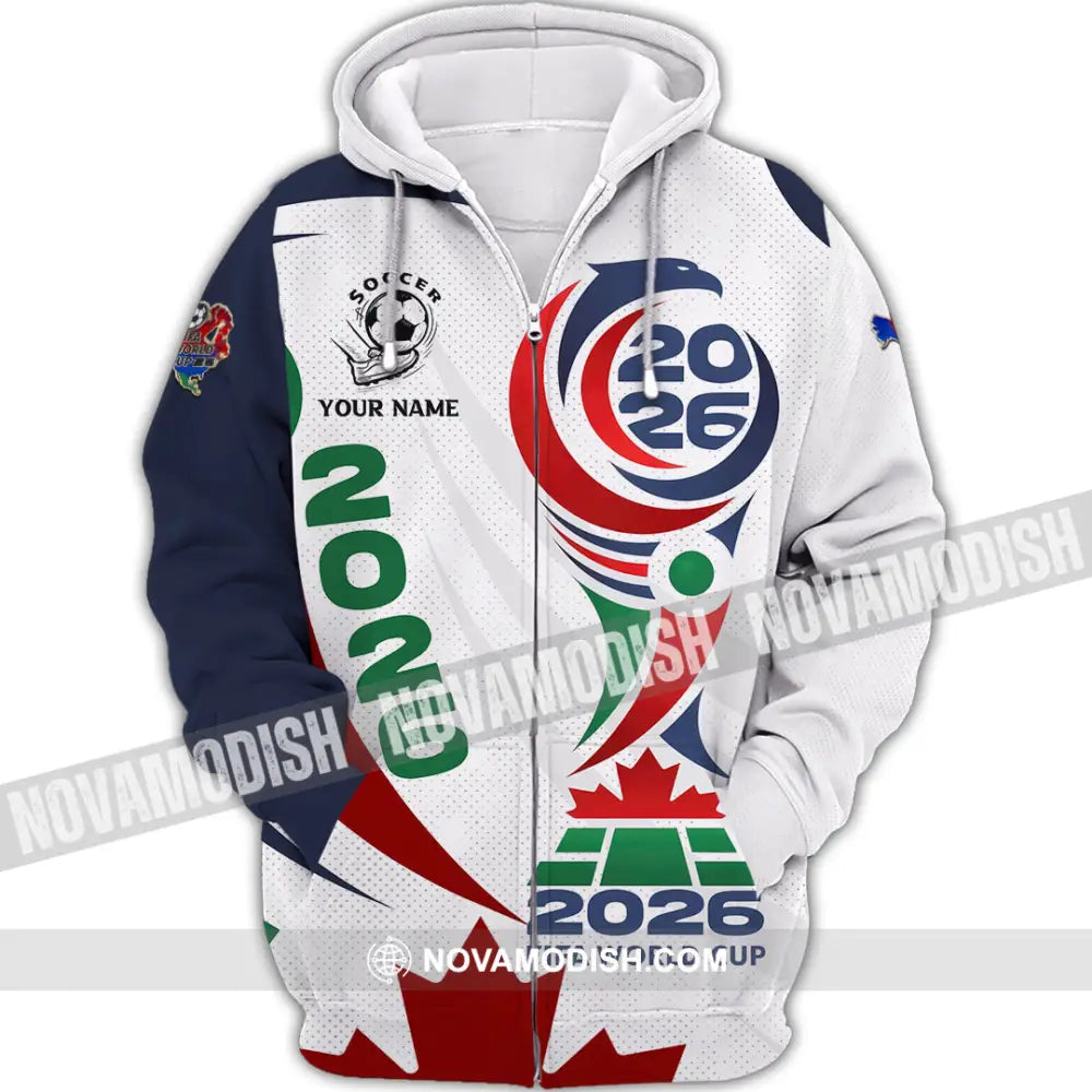 Unisex Shirt - Custom World Cup 2026 3D Shirt Zipper Hoodie / S T-shirt