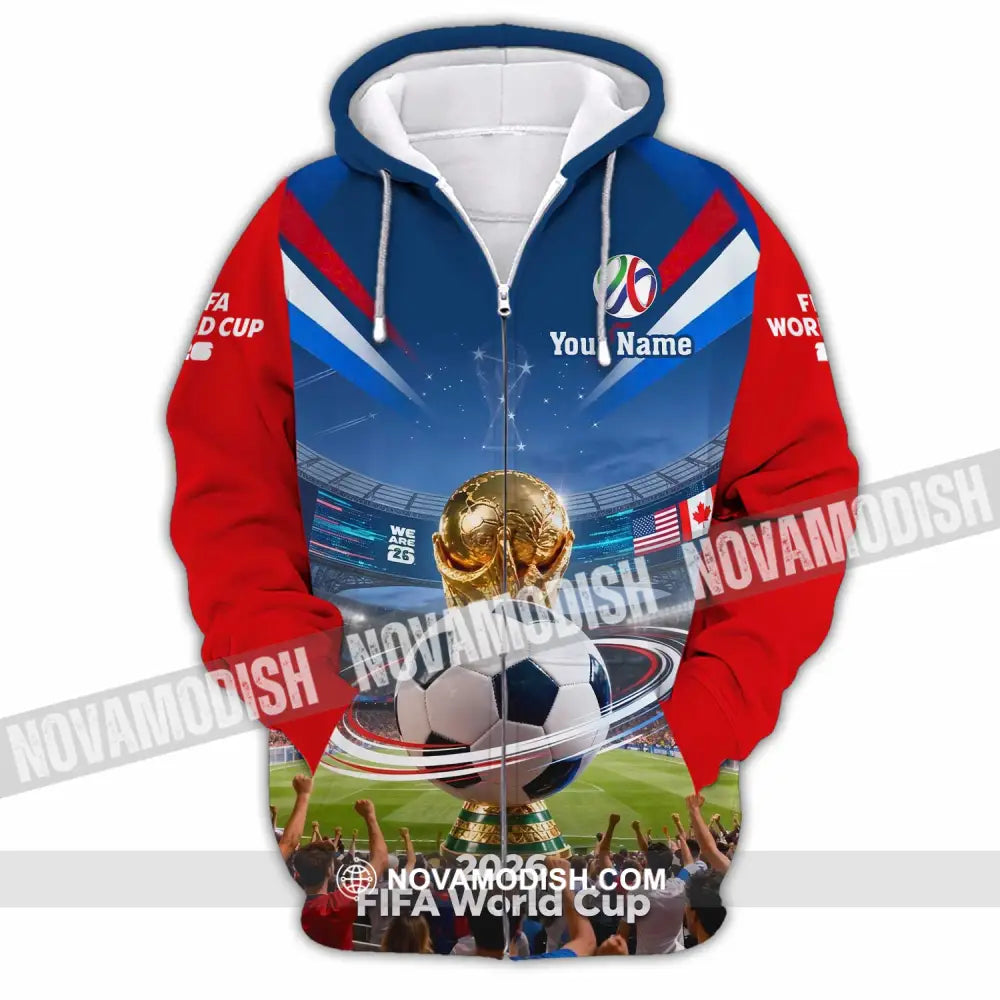 Unisex Shirt - Custom World Cup 2026 3D Shirt Zipper Hoodie / S T-shirt