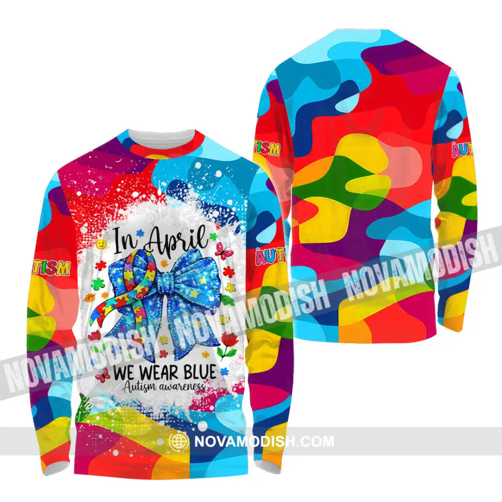 Unisex Shirt - In April We Wear Blue Autism Awareness 3D Shirt Long Sleeve Shirt / S T-shirt