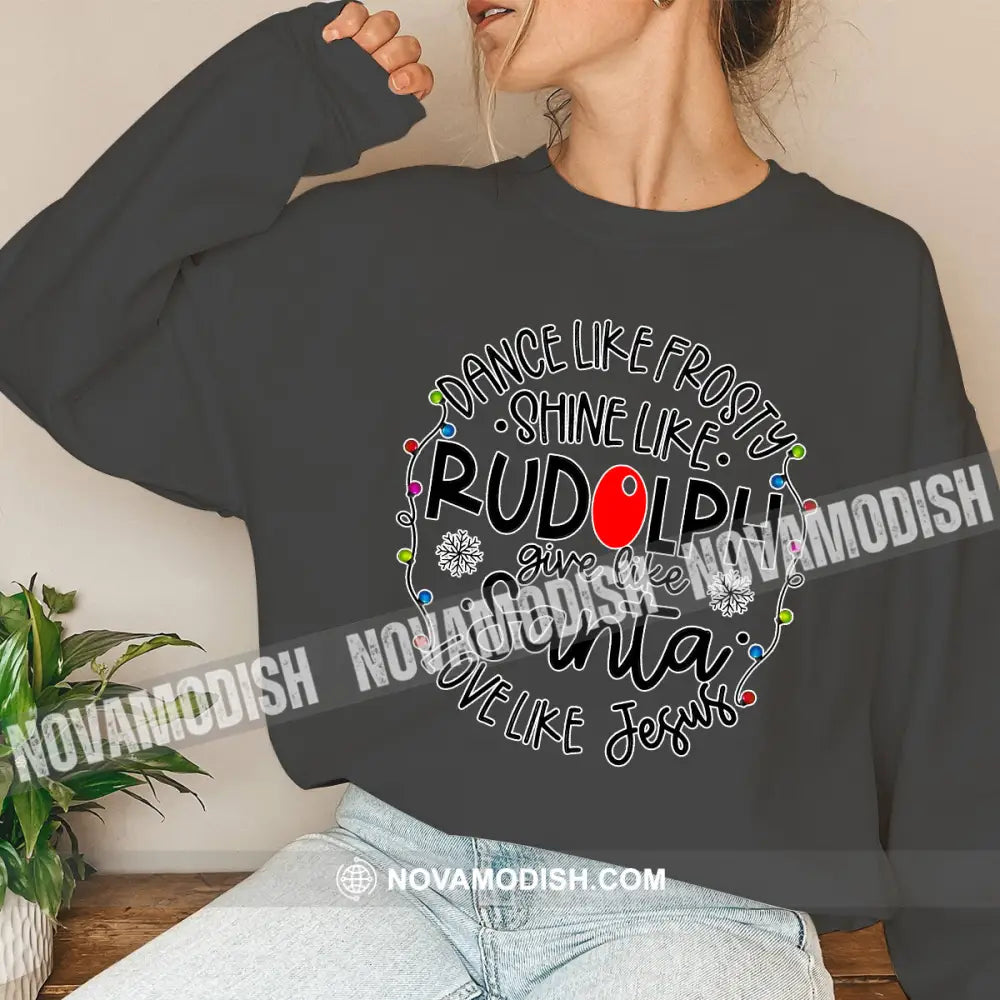 Unisex Shirt Rudolph Santa Jesus Christmas Long Sleeve Sweater Gift For / Dark Gray S T-Shirt