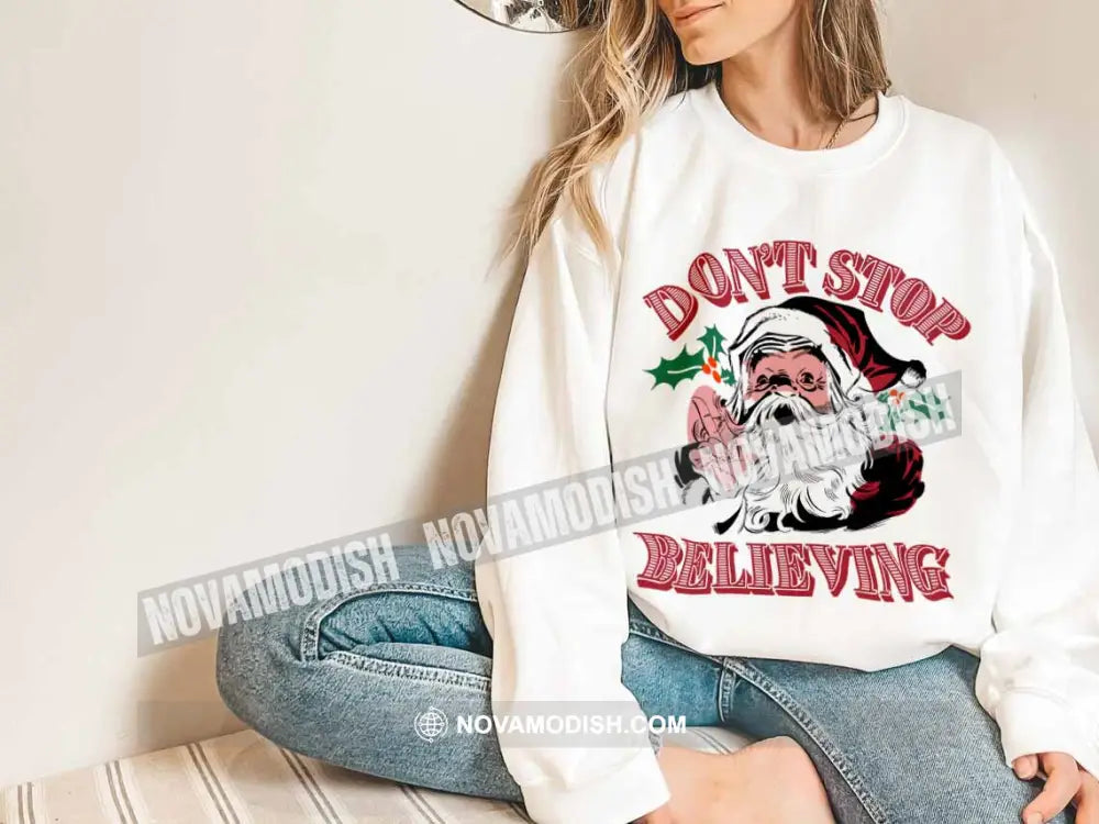 Unisex T-Shirt Don’t Stop Believing Christmas Hoodie Gift For T-Shirt