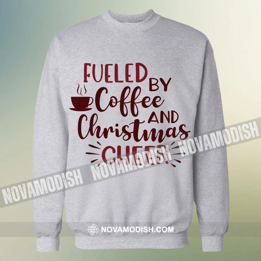 Unisex T-Shirt Fueled By Coffee And Christmas Cheer Christmas Hoodie Gift For T-Shirt