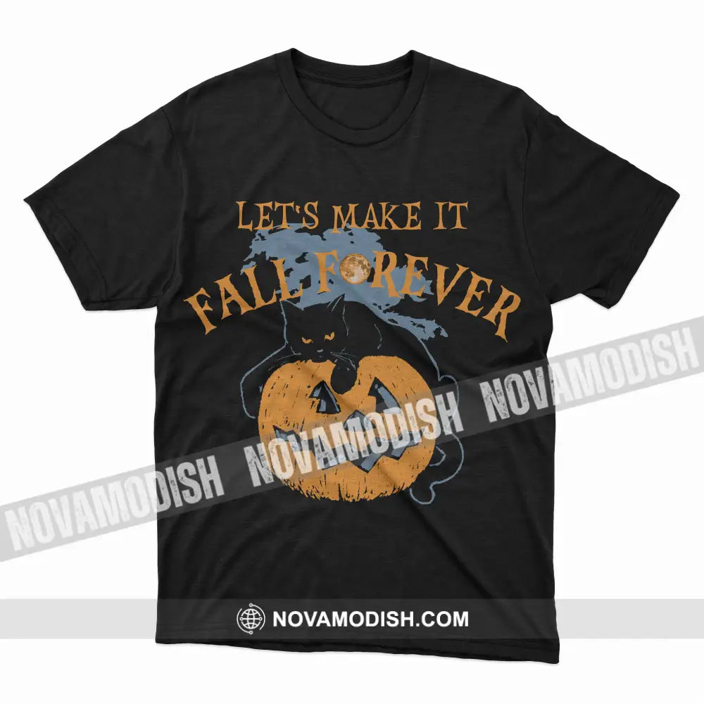 Unisex T-Shirt Halloween Make It Fall Forever T-Shirt Hoodie