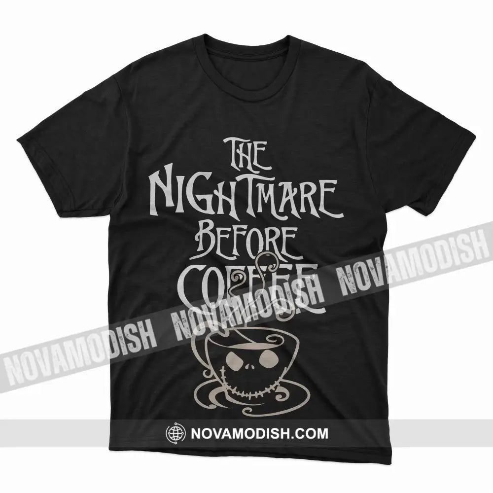 Unisex T-Shirt Halloween Nightmare Before Coffee T-Shirt Hoodie