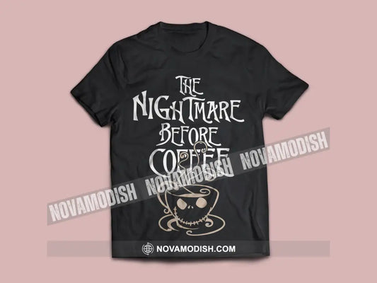 Unisex T-Shirt Halloween Nightmare Before Coffee T-Shirt Hoodie