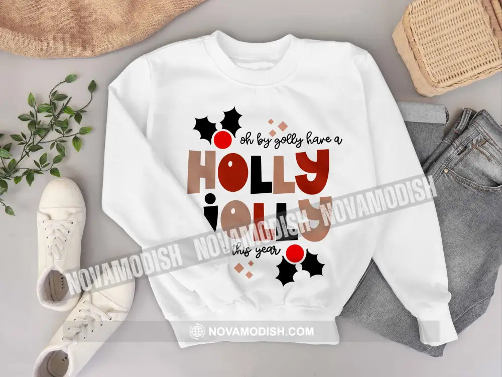 Unisex T-Shirt Holly Jolly Christmas Hoodie Gift For T-Shirt