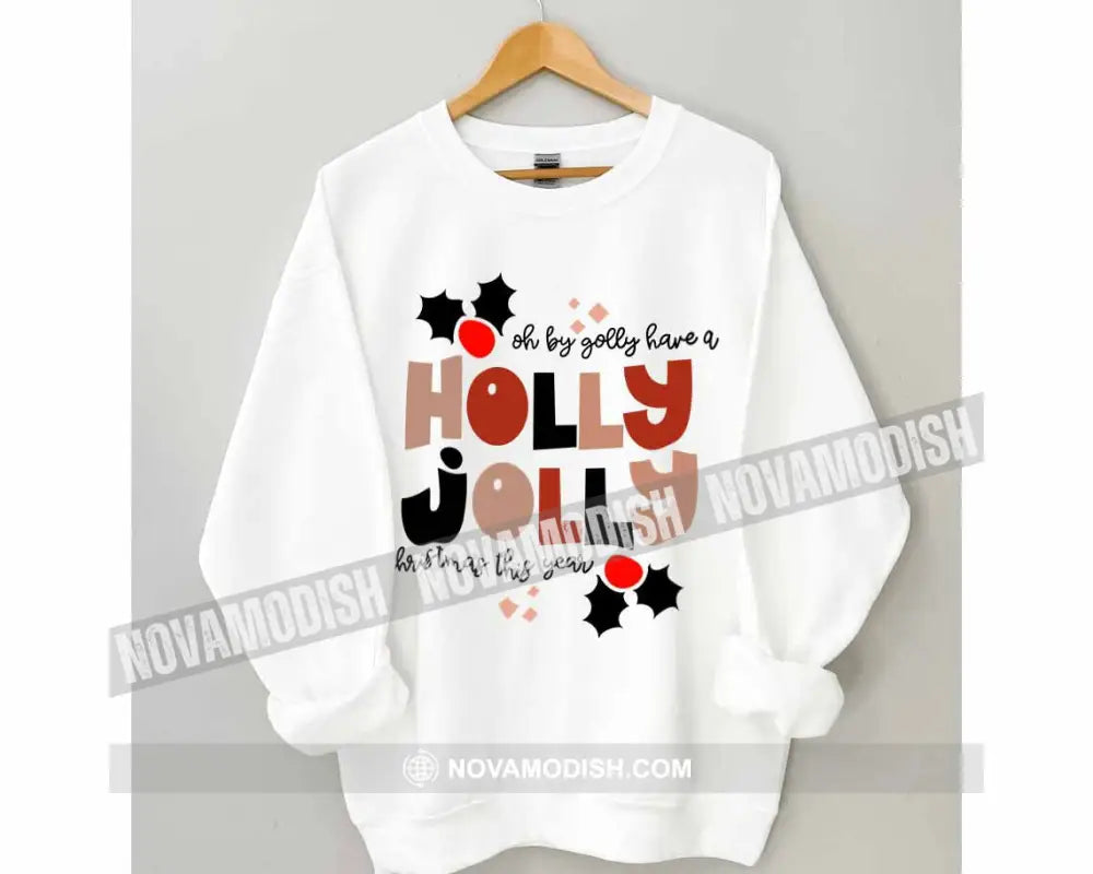 Unisex T-Shirt Holly Jolly Christmas Hoodie Gift For T-Shirt