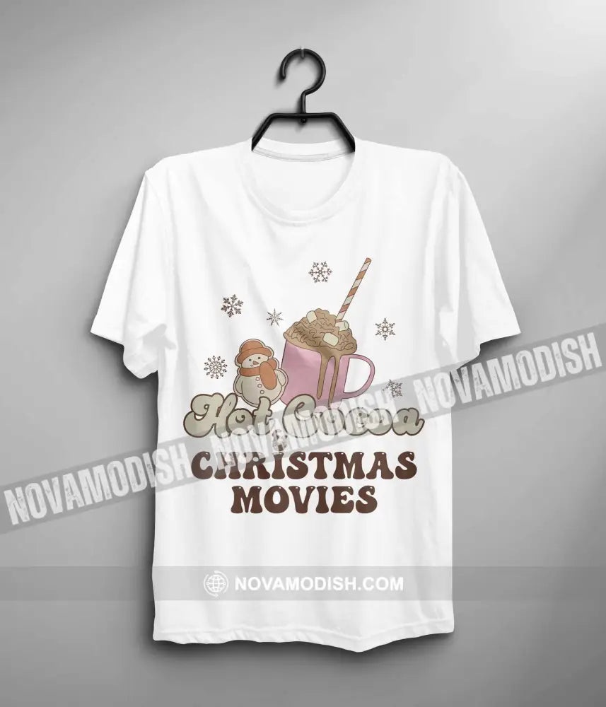 Unisex T-Shirt Hot Cocoa And Christmas Movies Christmas Hoodie Gift For T-Shirt