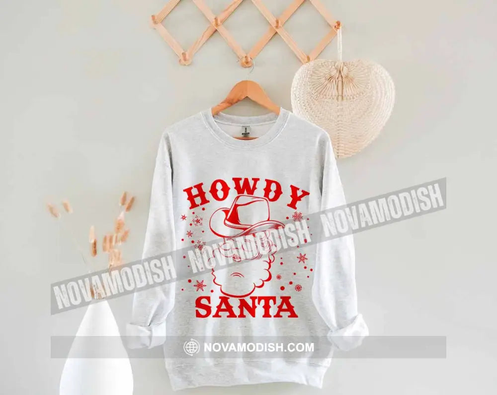 Unisex T-Shirt Howdy Santa Christmas Hoodie Gift For T-Shirt