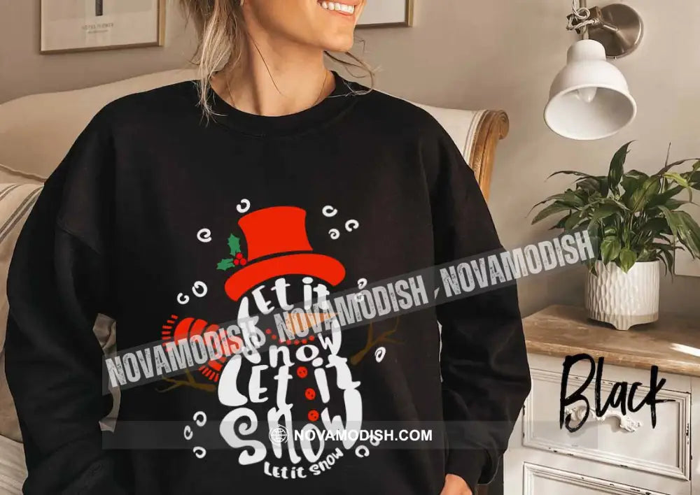 Unisex T-Shirt Let It Snow Show Shirt Christmas Hoodie Gift For T-Shirt