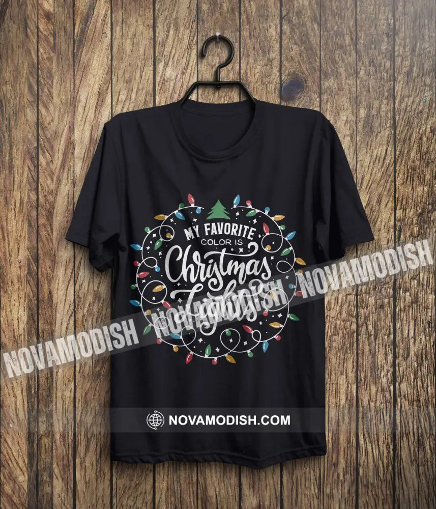 Unisex T-Shirt My Favorite Christmas Lights Shirt Christmas Hoodie Gift For T-Shirt