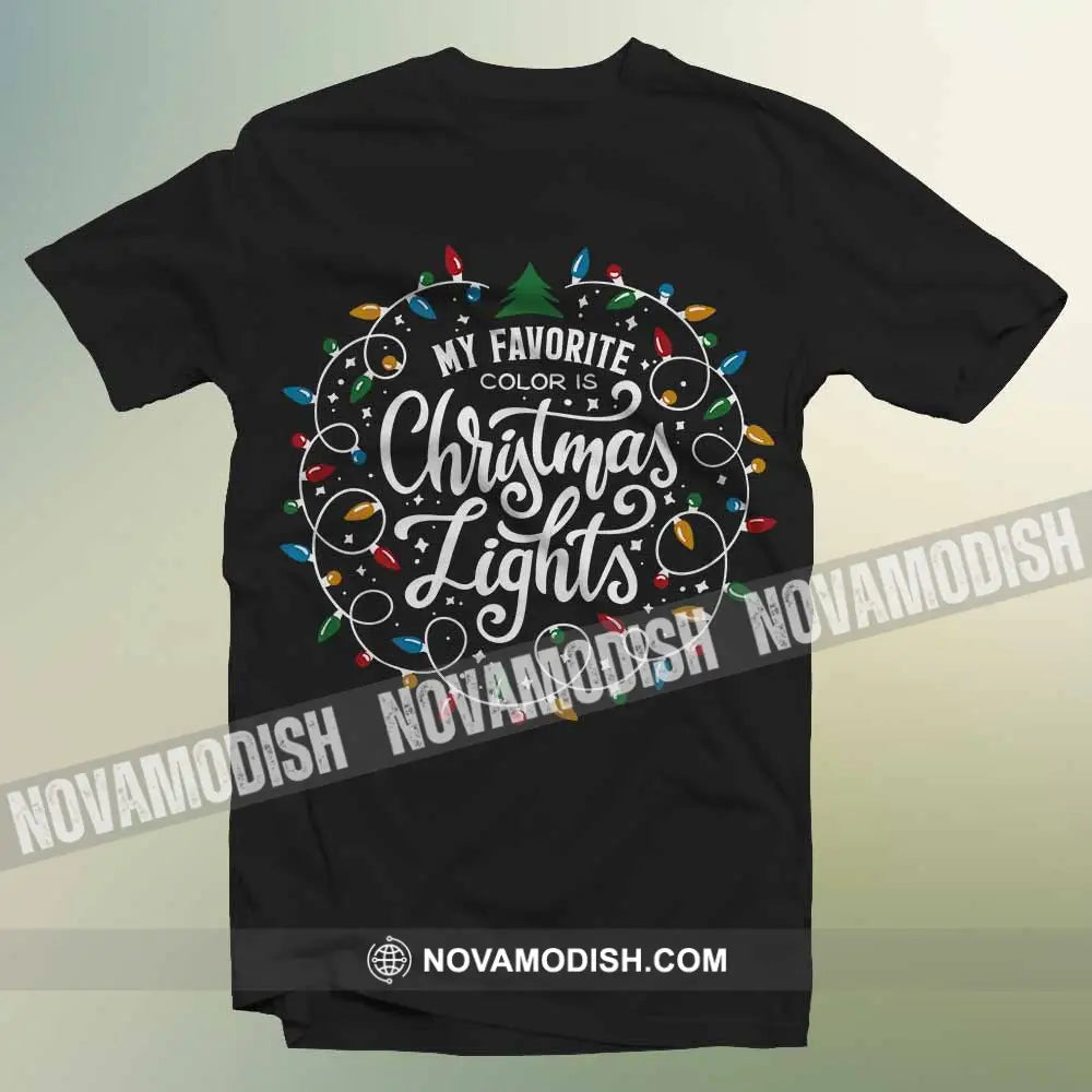 Unisex T-Shirt My Favorite Christmas Lights Shirt Christmas Hoodie Gift For T-Shirt