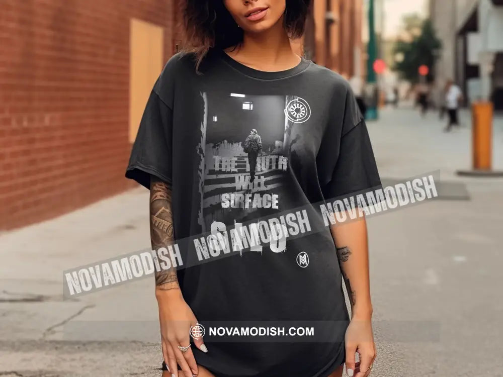 Unisex T-Shirt The Truth Will Surface Oversized T-Shirt